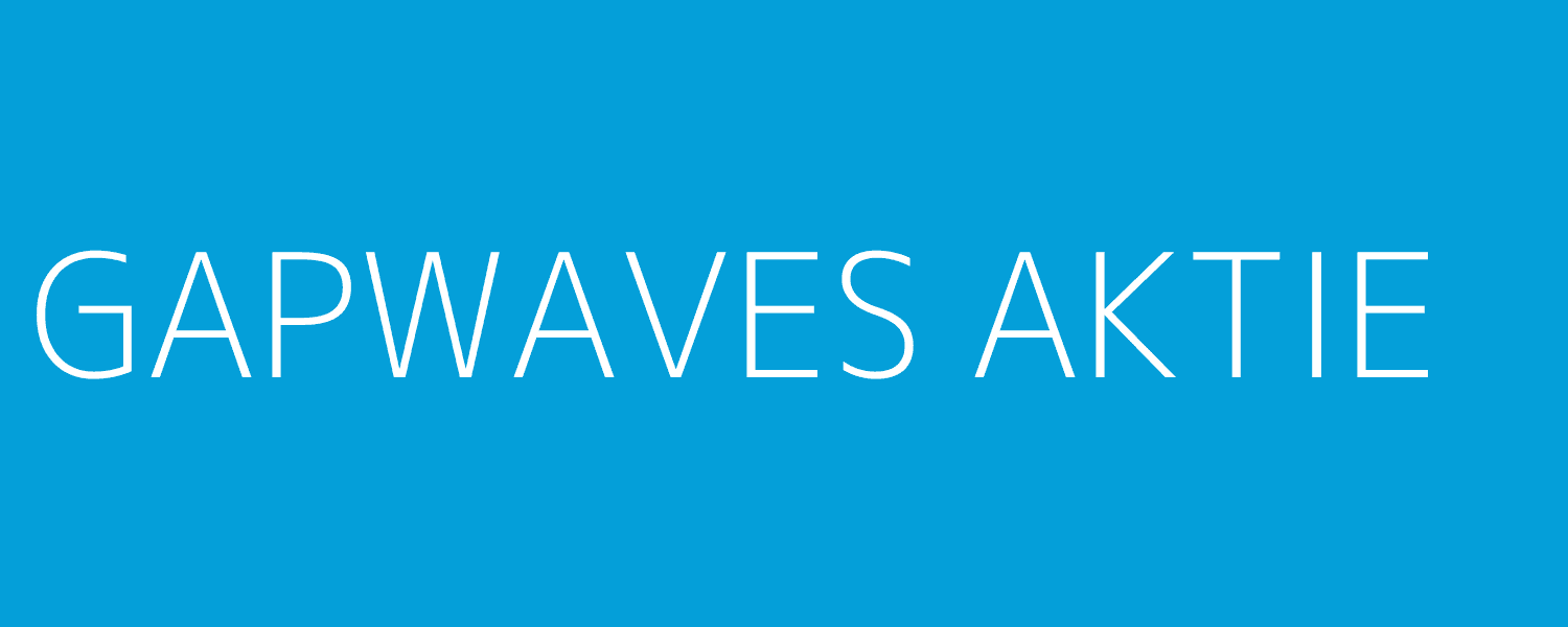 gapwaves aktie