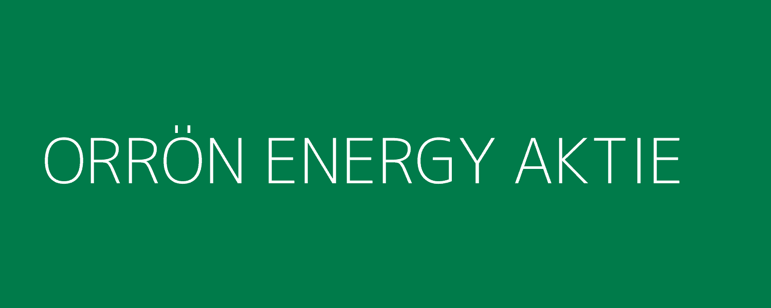 orrön energy aktie