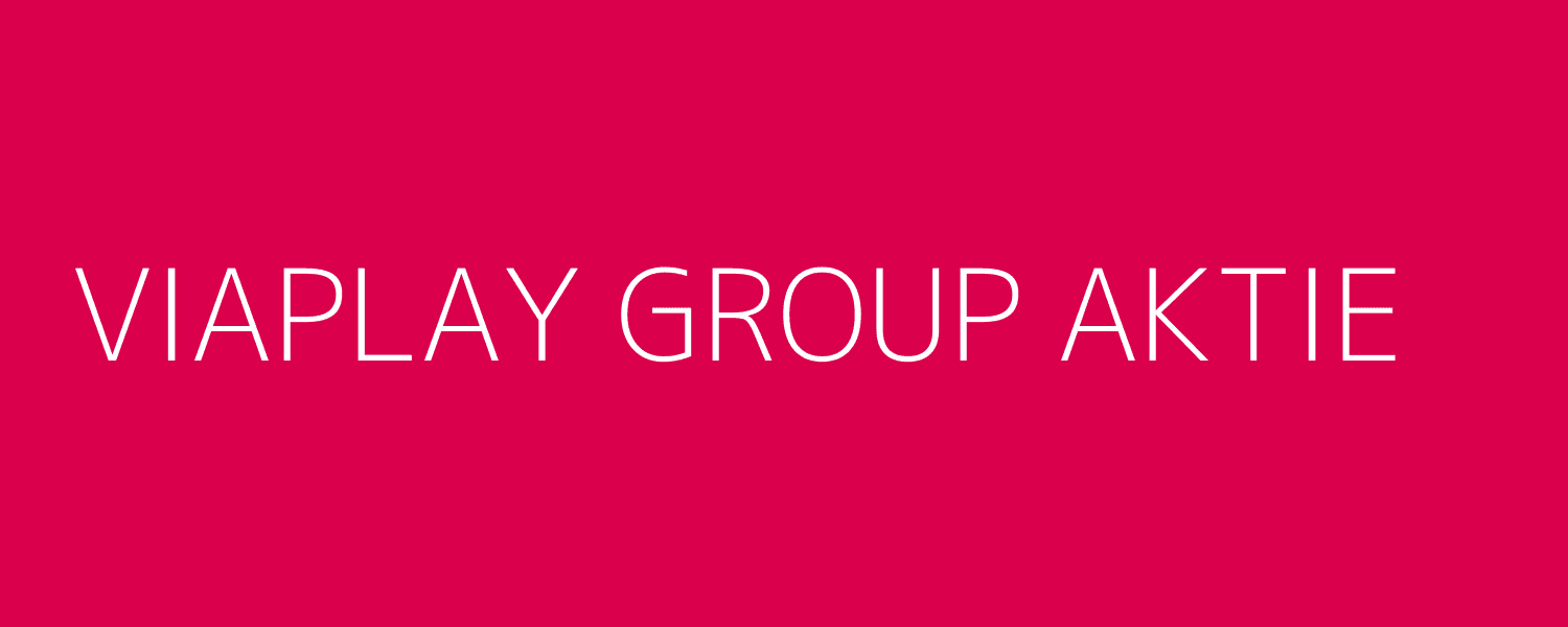 viaplay group aktie